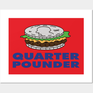 Quarter Pounder Posters and Art